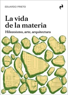 la vida de la materia-eduardo prieto-9791387634018