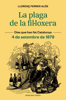 la plaga de la fil.loxera-llorenç ferrer alos-9791387653118