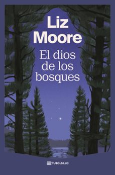 el dios de los bosques-liz moore-9791387739218