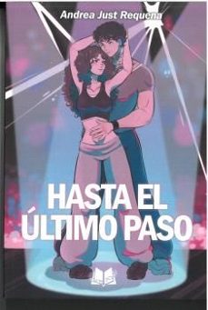 hasta el ultimo paso-andrea just requena-9791399059618