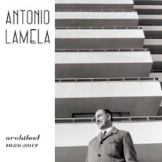 antonio lamela, architect 1926-2017-carlos lamela de vargas-9791399212518