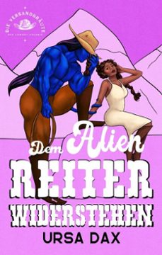 dem alien-reiter widerstehen (ebook)-ursa dax-9798227626318