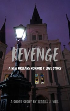 revenge (ebook)-terrill weil-9798230623618