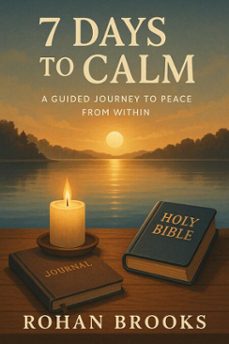 7 days to calm (ebook)-rohan brooks-9798231547418