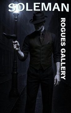 soleman - rogues gallery (ebook)-david booker-9798233068218