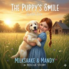 the puppy's smile (ebook)-elaine fox-9798233329418