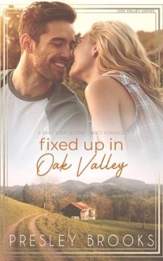 fixed up in oak valley (ebook)-presley brooks-9798233335518