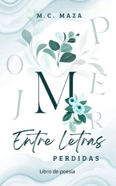 entre letras perdidas (ebook)-mary carmen marcano maza-9798233506918