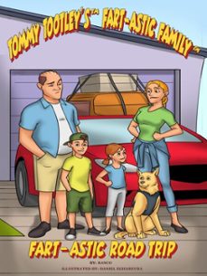 tommy tootley's fart-astic family: fart-astic road trip (ebook)-9798233966118