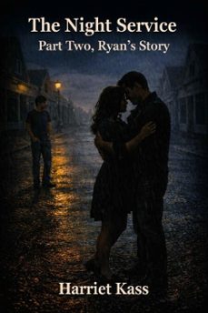 the night service, ryan's story-harriet kass-9798235832718