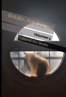 relatos antologicos (ebook)-editorial alvi books-9798325082818