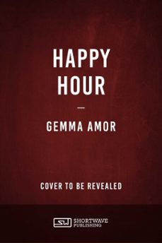happy hour (ebook)-gemma amor-9798897320318