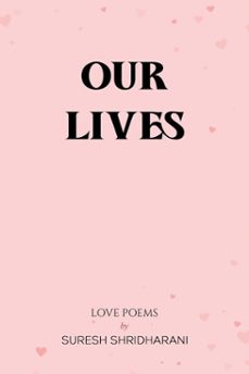 our lives (ebook)-suresh shridharani-9798897895618