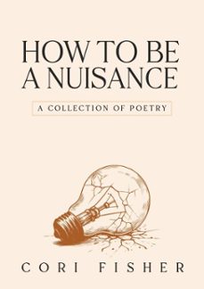 how to be a nuisance (ebook)-cori fisher-9798999672018
