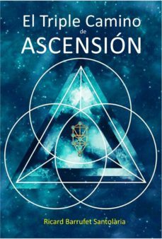 el triple camino de ascension (ebook)-ricard barrufet santolaria-cdlap00010618