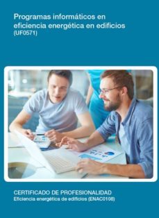 uf0571 - programas informaticos en eficiencia energetica en edificios (ebook)-cdlel00000318