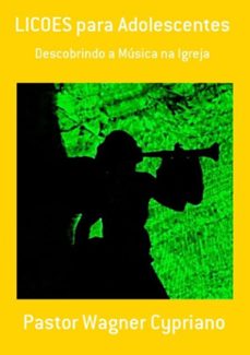 licoes para adolescentes (ebook)-pastor wagner cypriano-3410001405228