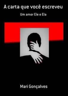 a carta que voce escreveu (ebook)-mari gonçalves-3410003306028
