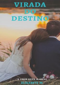 virada do destino (ebook)-elisabete mo-3410003371828