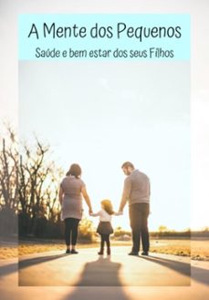 a mente dos pequenos (ebook)-gabriel moraes de almeida-3410003448728