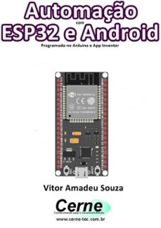 automaço  com  esp32 e android programado no arduino e app inventor (ebook)-vitor amadeu souza-3410003453128