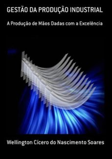 gesto da produço industrial (ebook)-wellington cícero do nascimento soares-3410003582828