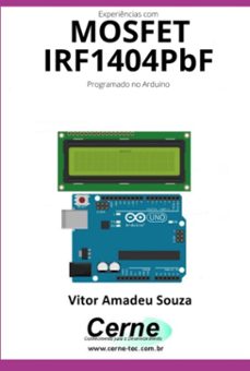 experiencias com o  mosfet irf1404pbf programado no arduino (ebook)-vitor amadeu souza-3410005217728
