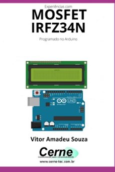 experiencias com o  mosfet  irfz34n programado no arduino (ebook)-vitor amadeu souza-3410005294828