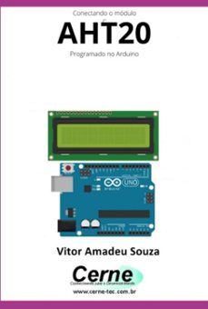 conectando o modulo aht20 programado no arduino (ebook)-vitor amadeu souza-3410005397628