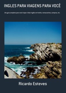 ingles para viagens para voce (ebook)-ricardo esteves-3410005532128