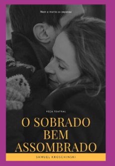 o sobrado bem assombrado (ebook)-samuel kroschinski-3410006096728