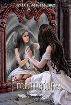 preternatural (ebook)-gabriel azevedo-3410006535128