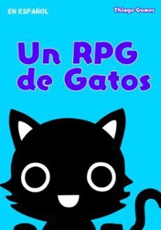 un rpg de gatos - libro de reglas (ebook)-thiago gomes-3410007122228