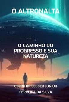 o altronalta (ebook)-escritor cleber junior ferreira da silva-3410007200728