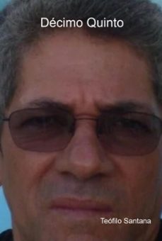 decimo quinto (ebook)-teófilo santana-3410007479728