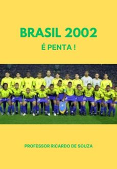 brasil 2002 (ebook)-professor ricardo de souza-3410008284628