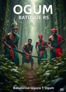 ogum batuque rs (ebook)-babalorixá glauco t´ogum-3410008378228
