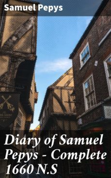 diary of samuel pepys  complete 1660 n.s (ebook)-samuel pepys-4057664622228