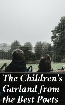 the children's garland from the best poets (ebook)-4064066176228
