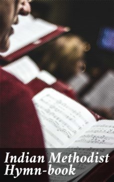 indian methodist hymn-book (ebook)-4064066190828