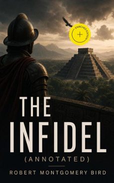 the infidel (ebook)-robert montgomery bird-4064066398828