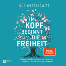 im kopf beginnt die freiheit (audiolibro)-ilja grzeskowitz-4069829248228