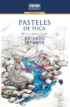 pasteles de yuca (ebook)-ricardo infante-4099995592528
