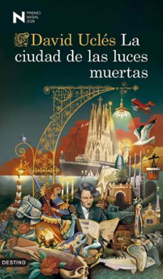 la ciudad de las luces muertas (premio nadal 2026) (ejemplar firmado por el autor)-david ucles-8432715201328
