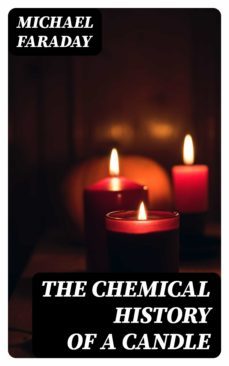the chemical history of a candle (ebook)-8596547021728