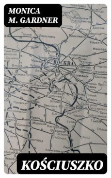 kociuszko (ebook)-monica m. gardner-8596547248828