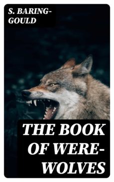 the book of were-wolves (ebook)-8596547326328
