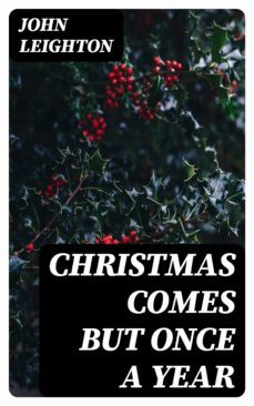 christmas comes but once a year (ebook)-8596547369028