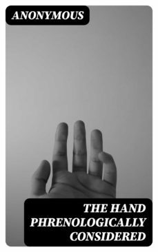 the hand phrenologically considered (ebook)-8596547380528