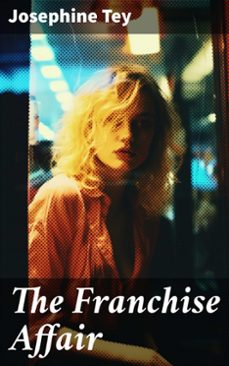 the franchise affair (ebook)-josephine tey-8596547774228